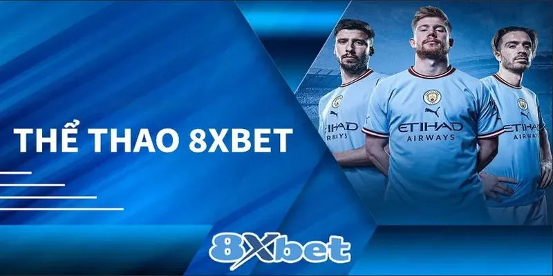 Tính năng nổi bật của 8xbet